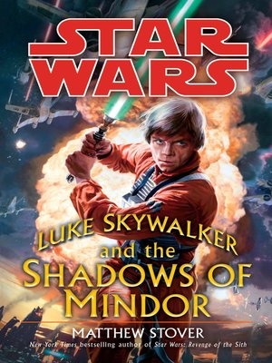 cover image of Luke Skywalker and the Shadows of Mindor